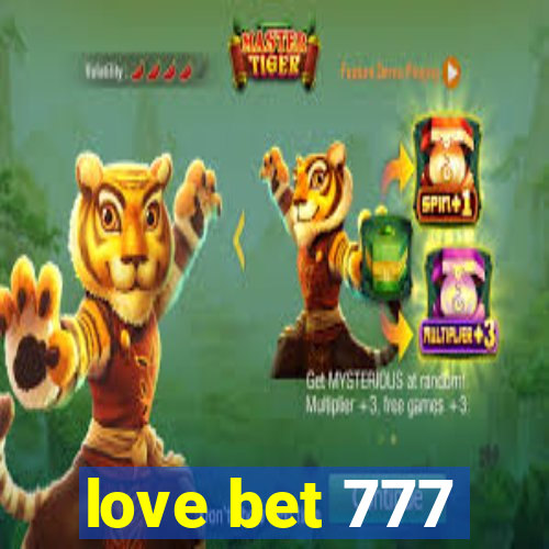 love bet 777